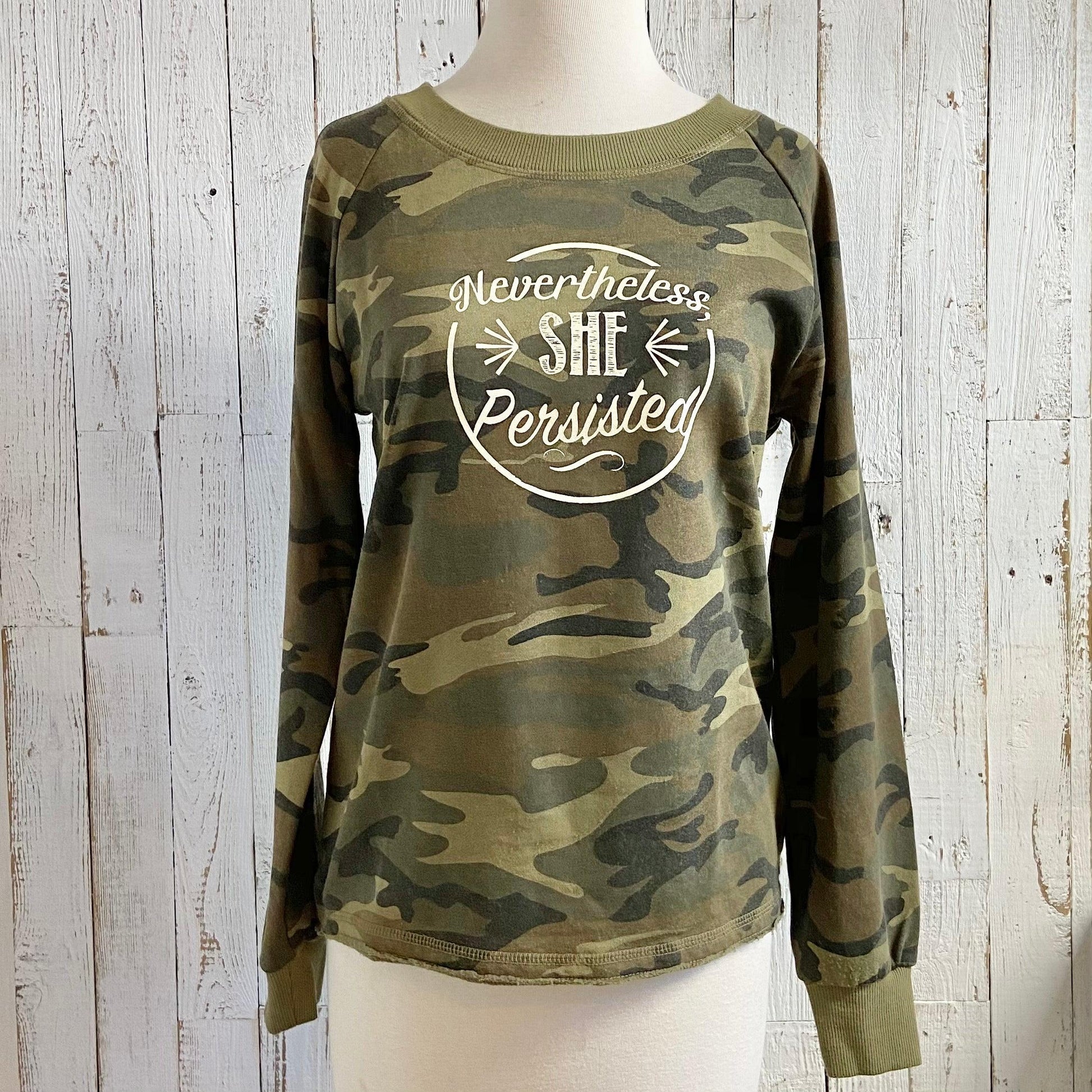 Nevertheless She Persisted Camouflage Burnout French Terry Pullover Sweatshirt Uni-T