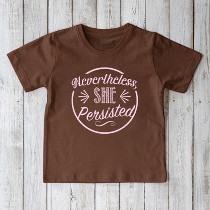 Brown kids' organic cotton T-shirt with pink 'Nevertheless, She Persisted' graphic. Sustainable inspirational top from Uni-T for children.