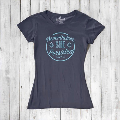 Charcoal gray 'Nevertheless She Persisted' women's tee with blue text. Feminist empowerment shirt made from sustainable bamboo and cotton.