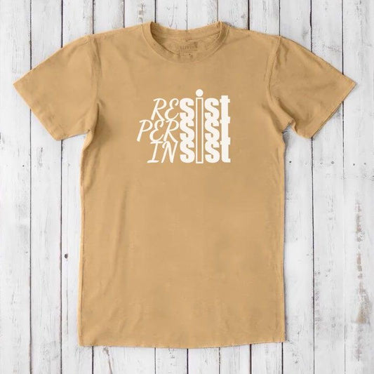 RESIST PERSIST INSIST T-shirt for Men Uni-T