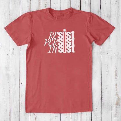 RESIST PERSIST INSIST T-shirt for Men Uni-T