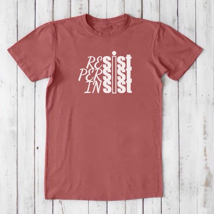 RESIST PERSIST INSIST T-shirt for Men Uni-T