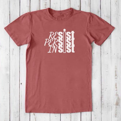 RESIST PERSIST INSIST T-shirt for Men Uni-T