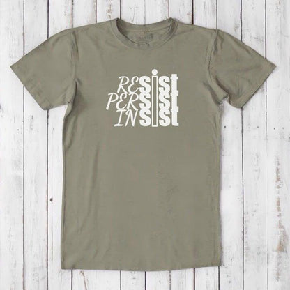 RESIST PERSIST INSIST T-shirt for Men Uni-T