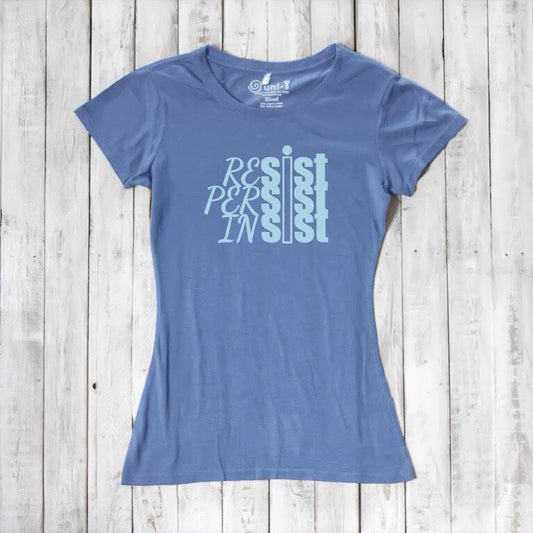 Women's Resist T-Shirt in bamboo & organic cotton in slate blue with 'Resist Persist Insist' graphic. Eco-friendly activist apparel by Uni-T.