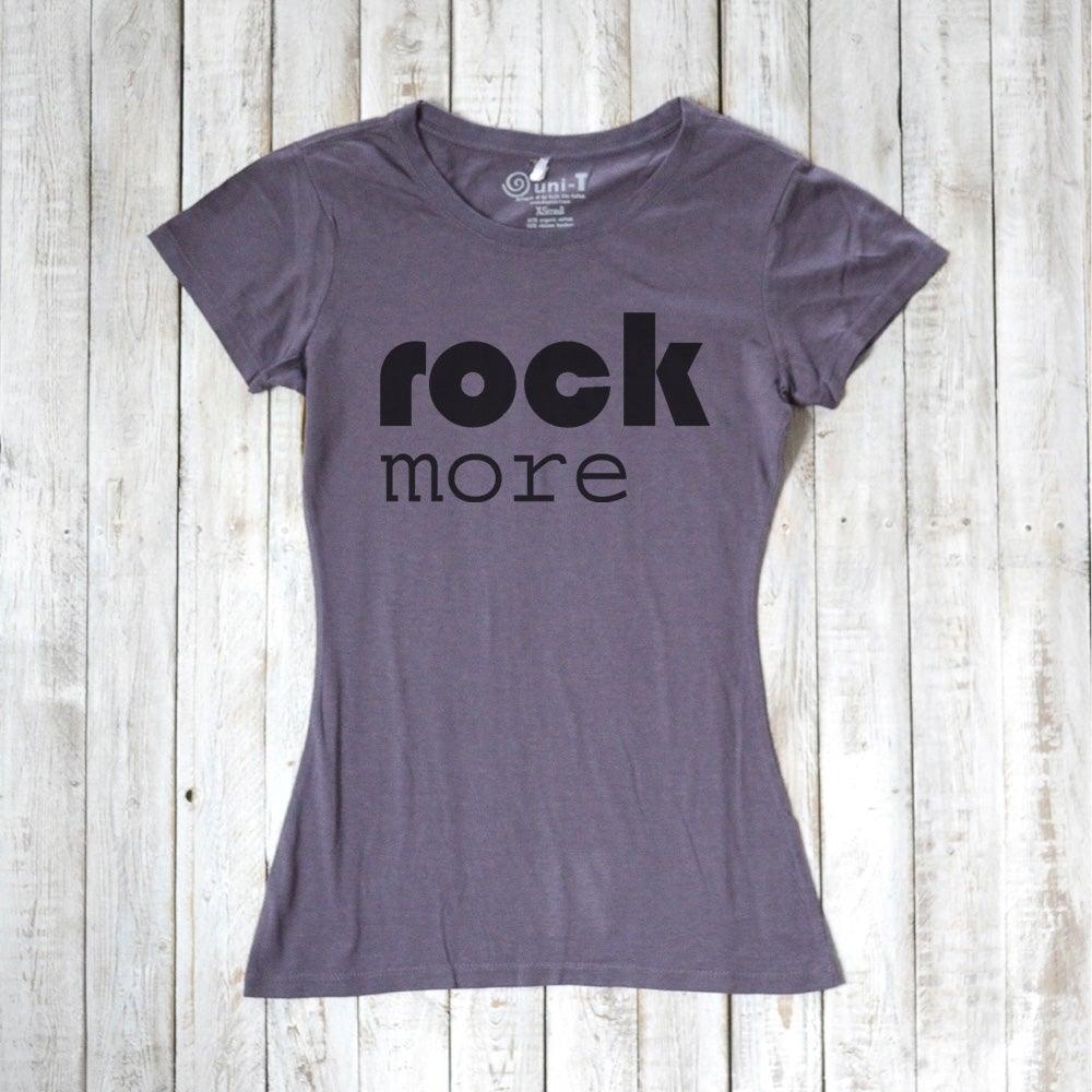 Charcoal gray 'Rock More' women's t-shirt made from bamboo & organic cotton. Eco-conscious graphic tee for rock music lovers.