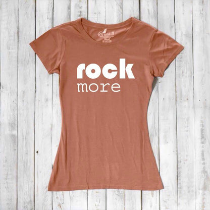 Terracotta 'Rock More' women's t-shirt in bamboo & organic cotton. Sustainable quote tee for rock fans and music lovers.