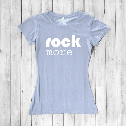 Light blue 'Rock More' women's t-shirt made from bamboo & organic cotton. Soft, eco-friendly concert tee for music enthusiasts.