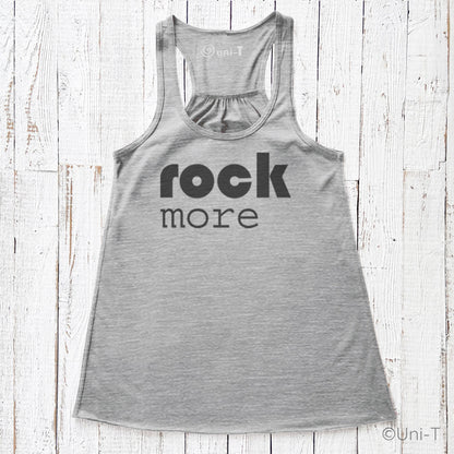 Gray Rock More Women's Flowy Tank Top with black lettering, soft eco-friendly fabric and draped silhouette, perfect for everyday comfort.