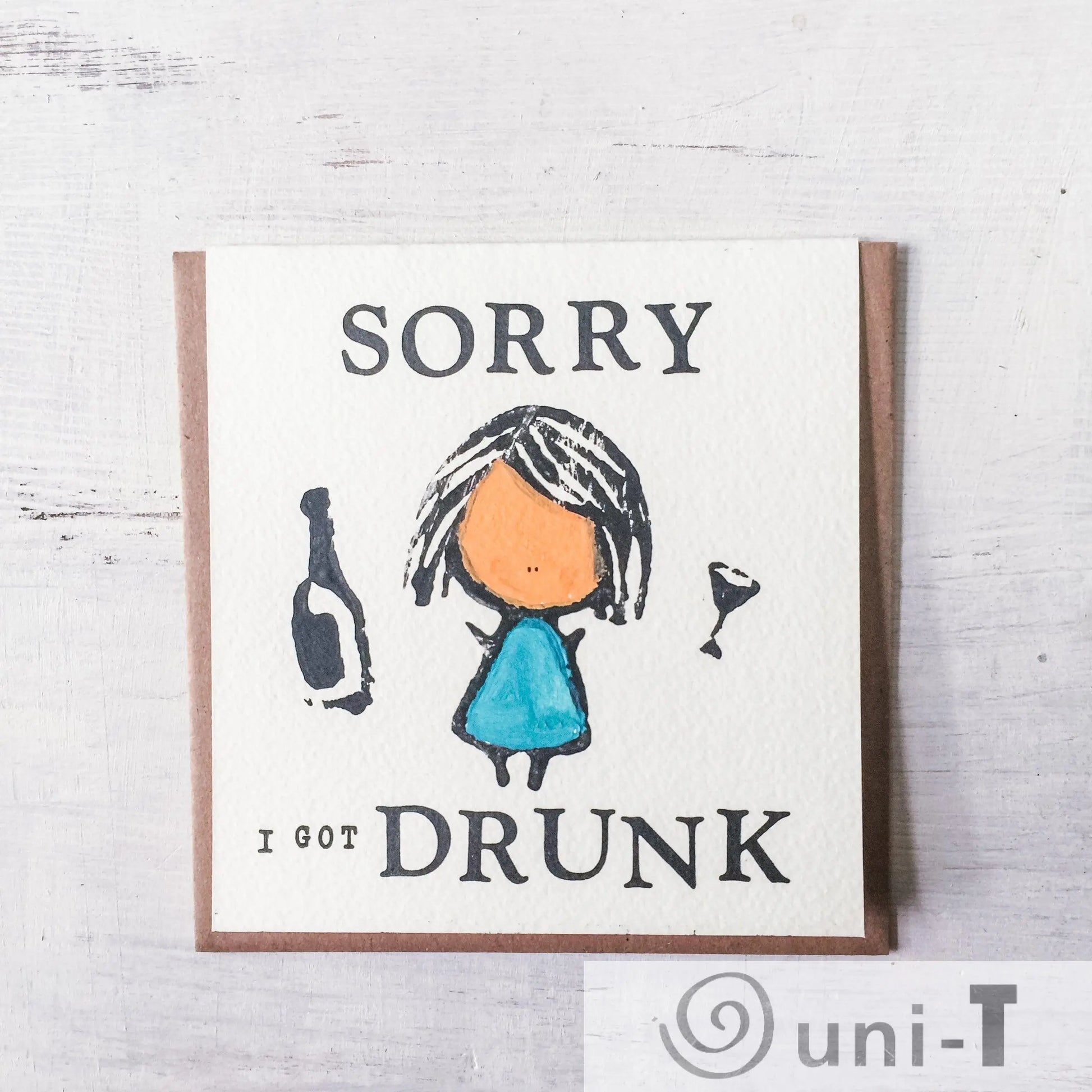 Sorry I Got Drunk Card Janine Kwoh