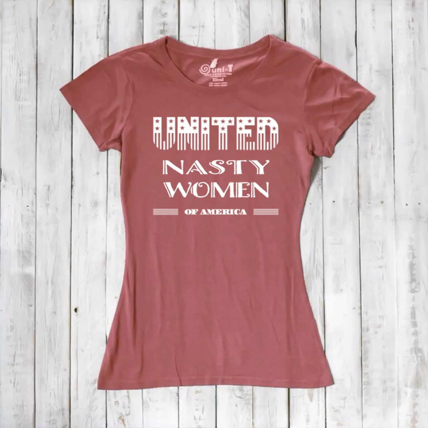 Rust red bamboo & organic cotton women's T-shirt with 'United Nasty Women of America' design. Sustainable feminist apparel by Uni-T.
