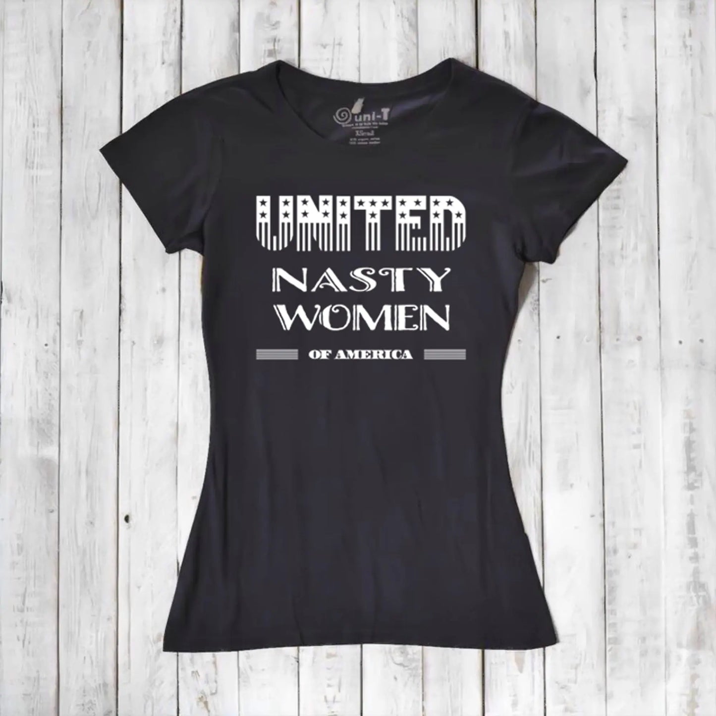 Black fitted women's T-shirt in bamboo & organic cotton with bold 'United Nasty Women of America' print. Feminist statement wear by Uni-T.