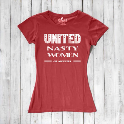 Red bamboo & organic cotton women's T-shirt featuring 'United Nasty Women of America' graphic. Bold feminist apparel by Uni-T.