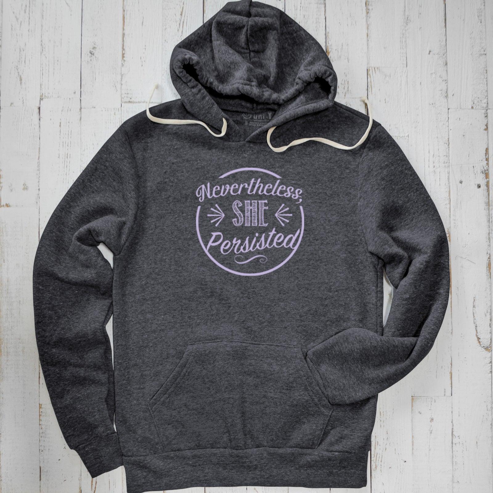 Nevertheless She Persisted Unisex Hoodie Uni-T